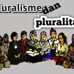 Pluralitas Yes, Pluralisme No!