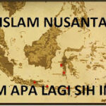 Perspektif Keliru Islam Nusantara